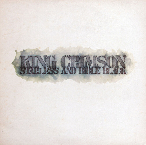 King Crimson Starless and Bible Black