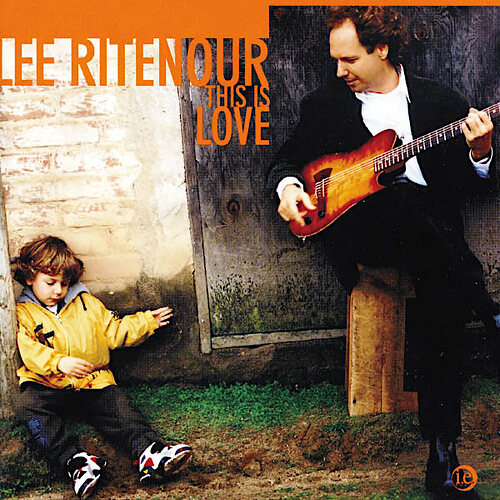 Lee_Ritenour_This_Is_Love_98_600