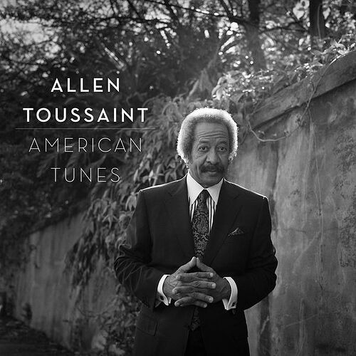 Allen_Toussaint_American_Tunes_600