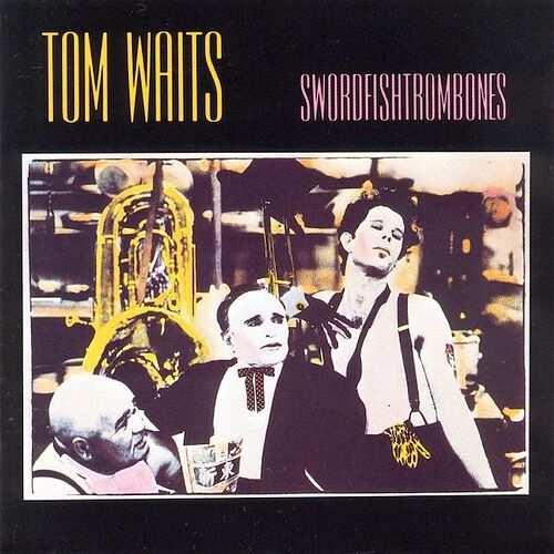 Tom_Waits_Swordfishtrombones_600
