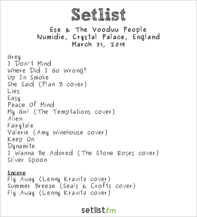 Ese & The Vooduu People Setlist Numidie, Crystal Palace, England 2019