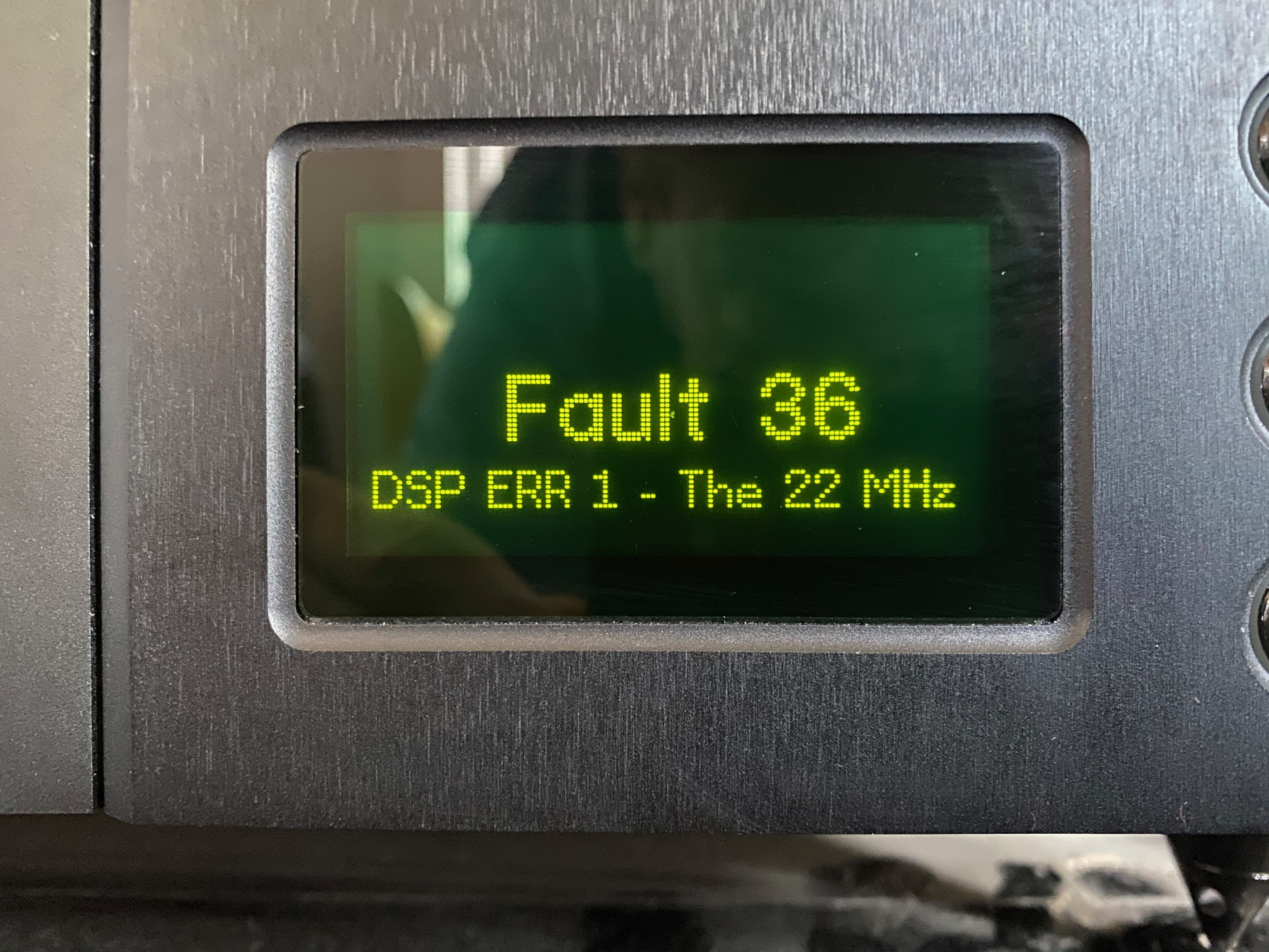 NDX error-code 'FAULT 36 DSP ERR 1 The 22 MHz' - Streaming Audio