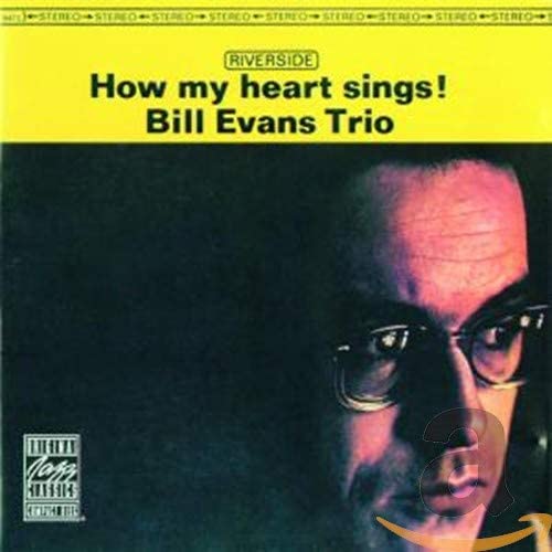 Bill Evans Trio　How My Heart Sings!(LP) 200477-bill-evans-trio-how-my-